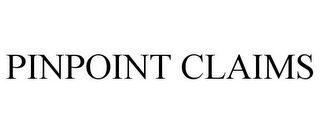 PINPOINT CLAIMS