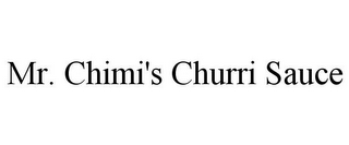 MR. CHIMI'S CHURRI SAUCE