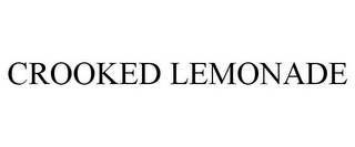 CROOKED LEMONADE