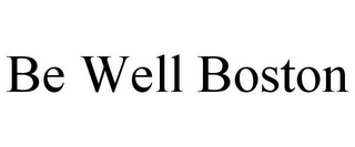 BE WELL BOSTON