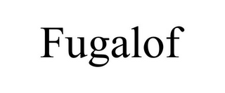 FUGALOF