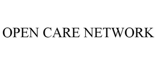 OPEN CARE NETWORK