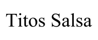 TITOS SALSA