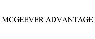 MCGEEVER ADVANTAGE