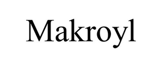 MAKROYL