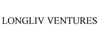 LONGLIV VENTURES