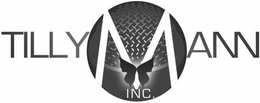 TillyMann, INC.