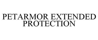 PETARMOR EXTENDED PROTECTION