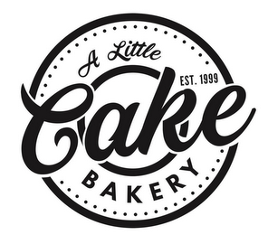 A LITTLE CAKE BAKERY EST. 1999