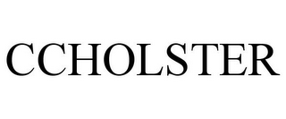 CCHOLSTER