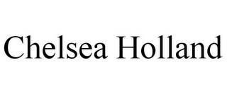 CHELSEA HOLLAND