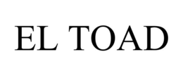 EL TOAD