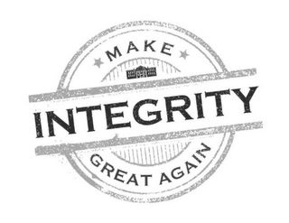 MAKE INTEGRITY GREAT AGAIN