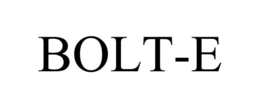 BOLT-E