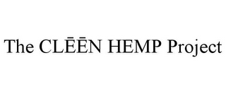 THE CLEEN HEMP PROJECT