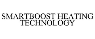 SMARTBOOST HEATING TECHNOLOGY