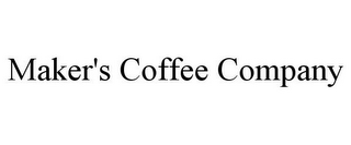 MAKER'S COFFEE COMPANY