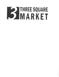 3 THREE SQUARE MARKET