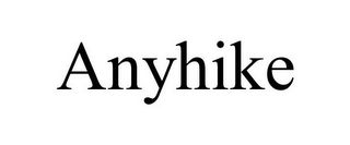 ANYHIKE