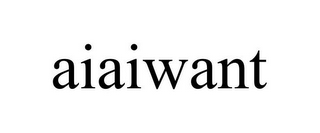 AIAIWANT