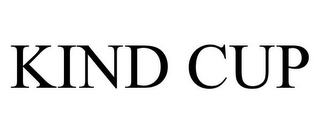 KIND CUP