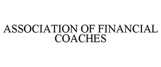 ASSOCIATION OF FINANCIAL COACHES