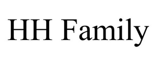 HH FAMILY