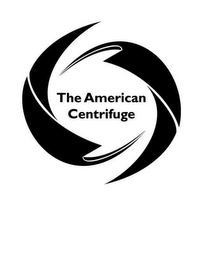 THE AMERICAN CENTRIFUGE