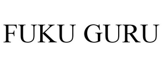 FUKU GURU