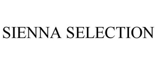 SIENNA SELECTION