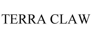 TERRA CLAW