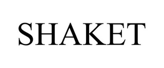 SHAKET