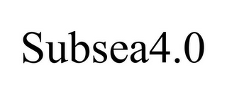 SUBSEA4.0