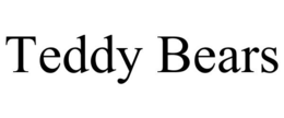 TEDDY BEARS
