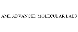 AML ADVANCED MOLECULAR LABS