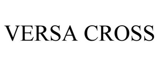 VERSA CROSS