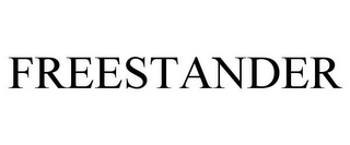 FREESTANDER
