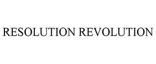 RESOLUTION REVOLUTION