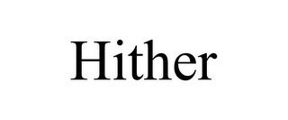 HITHER