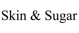 SKIN & SUGAR
