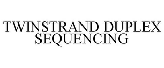 TWINSTRAND DUPLEX SEQUENCING