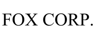 FOX CORP.