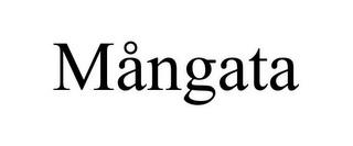 MÅNGATA