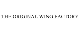 THE ORIGINAL WING FACTORY