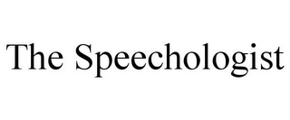 THE SPEECHOLOGIST