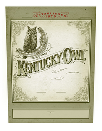 ESTABLISHED 1879 KENTUCKY OWL