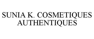 SUNIA K. COSMETIQUES AUTHENTIQUES