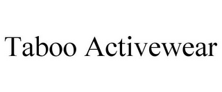 TABOO ACTIVEWEAR