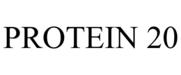 PROTEIN 20