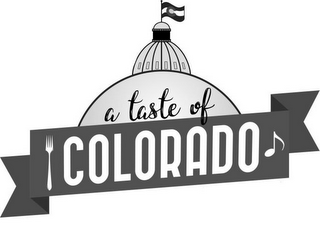 A TASTE OF COLORADO